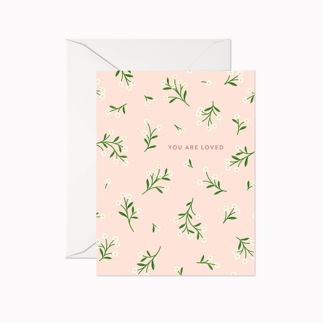 You are Loved | Greeting Card